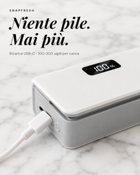 SnapFresh in ricarica USB-C – 100–300 sigilli per carica, nessuna pila mai più